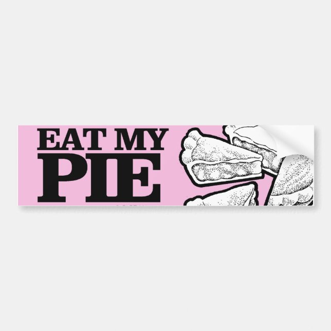 AUTOCOLLANT DE VOITURE MANGE MON PIE (Devant)