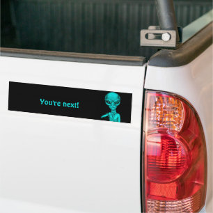 Autocollant De Voiture Mauvais Alien, Tu es le prochain !