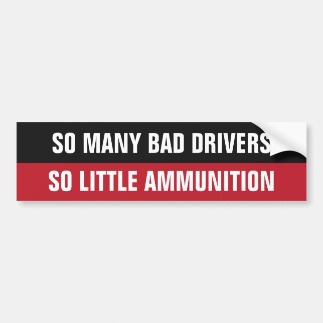 Autocollant De Voiture "Mauvais chauffeurs" drôle de bumpersticker (Devant)