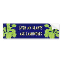 Même mes plantes sont des carnivores