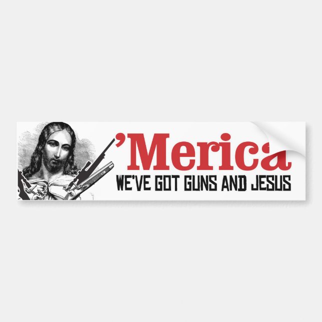 Autocollant De Voiture Merica - Nous avons des armes et Jésus - Humour li (Devant)