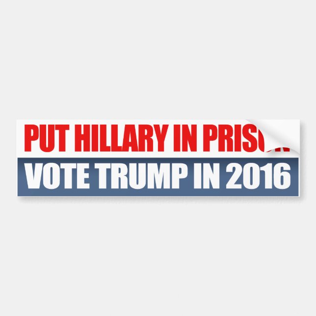 Autocollant De Voiture Mettez Hillary en prison - votez l'atout en 2016 - (Devant)