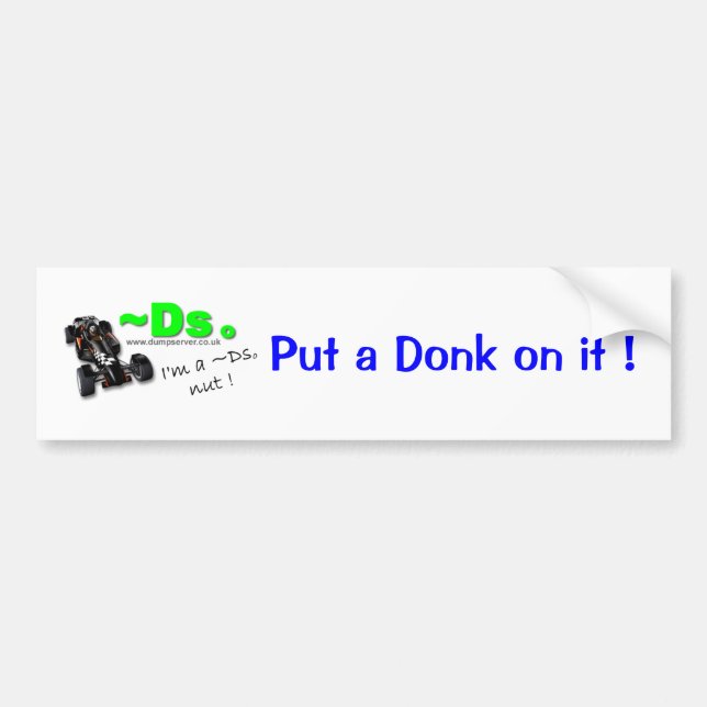 Autocollant De Voiture Mettez un Donk là-dessus ! (Devant)