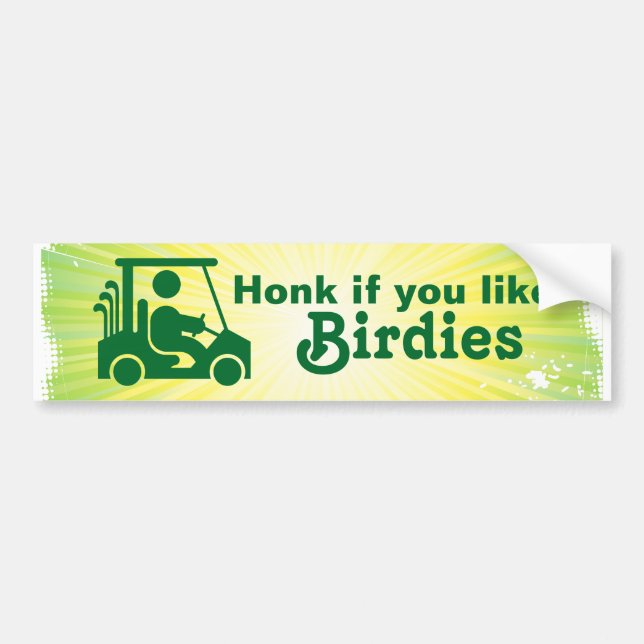 Autocollant De Voiture Miel si vous aimez Birdies Golf Bumper Sticker (Devant)