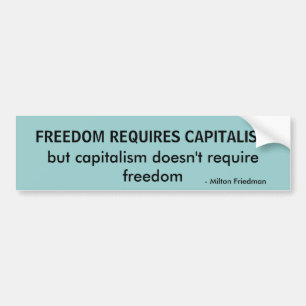 Autocollant De Voiture - Milton Friedman, LIBERTÉ A BESOIN du