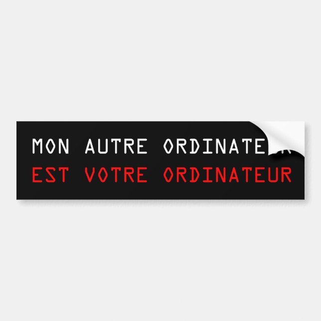 Autocollant De Voiture MON AUTRE ORDINATEUR EST VOTRE ORDINATEUR - França (Devant)