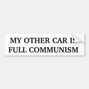 Autocollant De Voiture Mon autre voiture est plein communisme