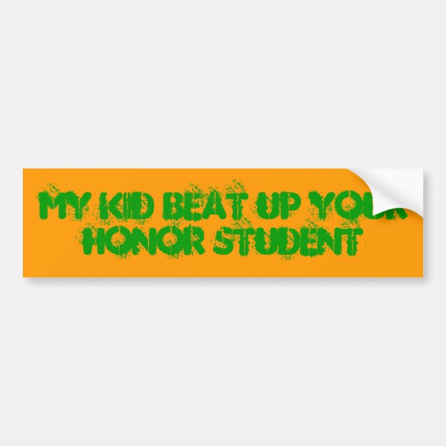 Autocollant De Voiture Mon enfant a battu votre étudiant d'honneur (Devant)