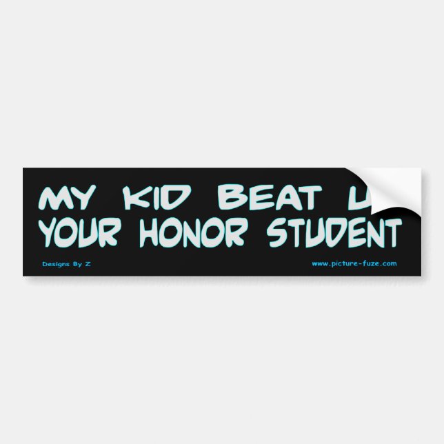 Autocollant De Voiture Mon enfant a battu votre étudiant d'honneur (Devant)