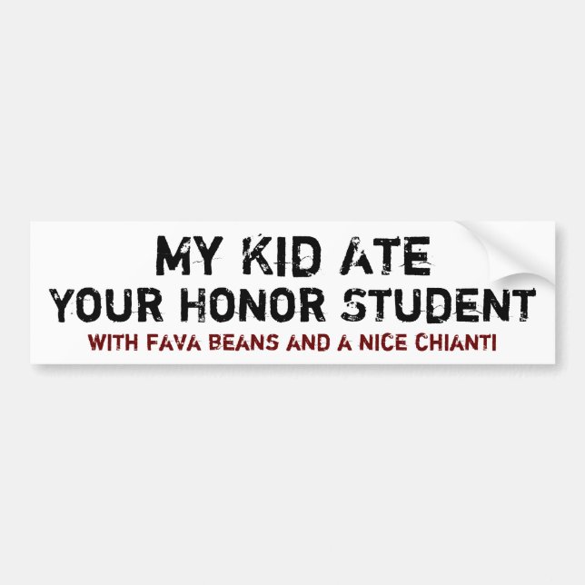 Autocollant De Voiture Mon enfant a mangé votre étudiant d'honneur (Devant)