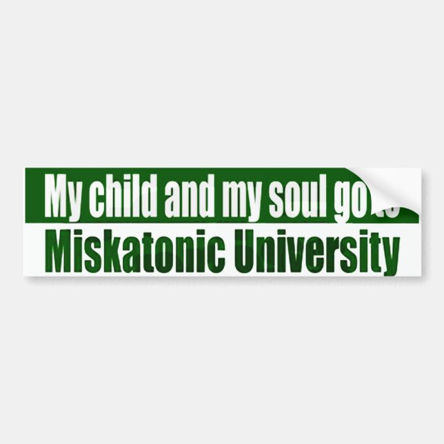 Autocollant De Voiture Mon enfant va à Miskatonic (Devant)