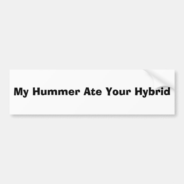 Autocollant De Voiture Mon Hummer a mangé votre hybride (Devant)