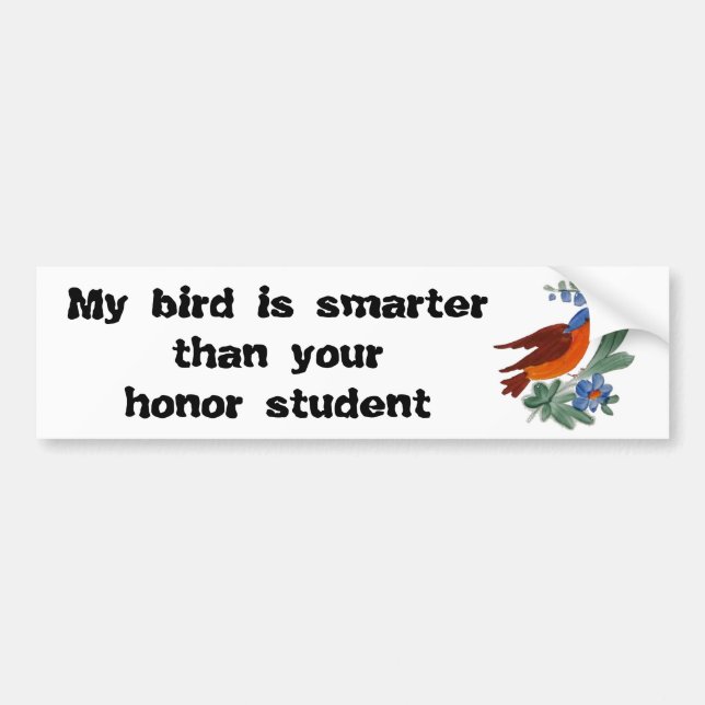 Autocollant De Voiture Mon oiseau est plus futé que votre étudiant (Devant)