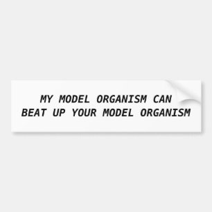 AUTOCOLLANT DE VOITURE MON ORGANISME MODÈLE PEUT BATTRE VOTRE ORGANISME