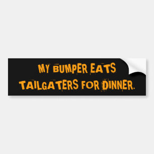 AUTOCOLLANT DE VOITURE MON PARE-CHOCS MANGE TAILGATERS POUR LE DÎNER
