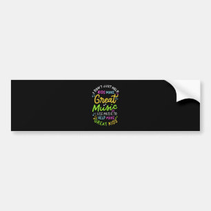 Autocollant De Voiture Music Teacher - Help Kids Make Music