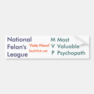 Autocollant De Voiture MVP - La plupart de psychopathe précieux