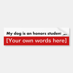 Autocollant De Voiture my-dog-is-a-l'honneur-étudiant-en-modèle