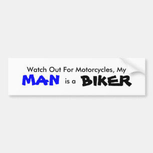Autocollant De Voiture My Man is a Biker Bumper Sticker