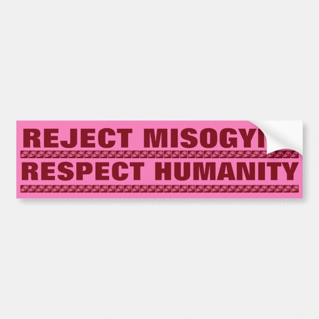 AUTOCOLLANT DE VOITURE MYSOGYNIE DE REJET, HUMANITÉ DE RESPECT (Devant)