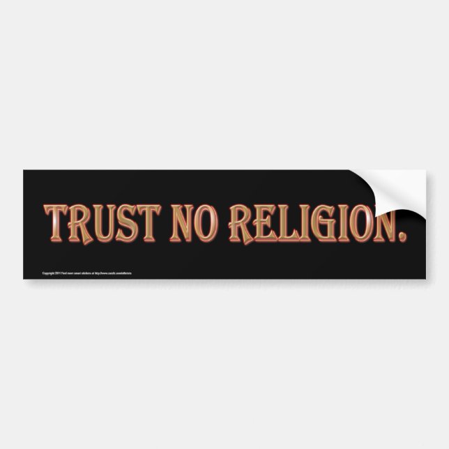 Autocollant De Voiture Ne faites confiance à aucune religion (Devant)