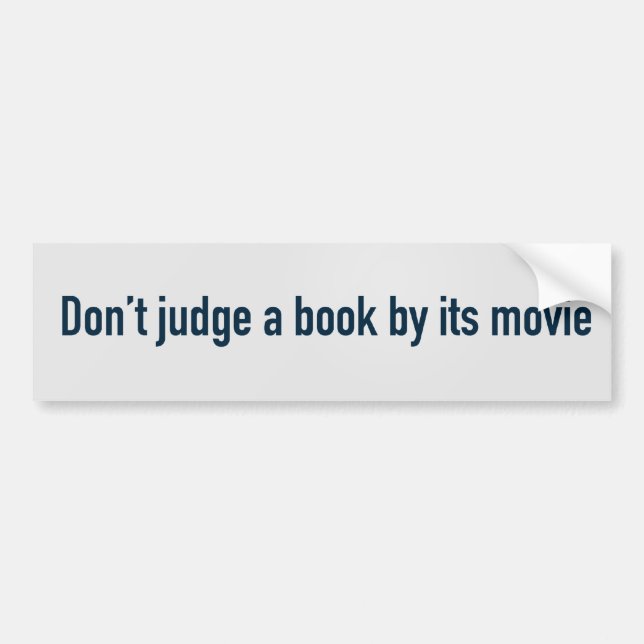 Autocollant De Voiture Ne jugez pas un livre par son film (Devant)