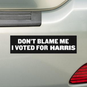 Autocollant De Voiture Ne me blâme pas d'avoir voté pour Kamala Harris