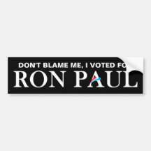 Ne me blâme pas, j'ai voté pour Ron Paul.