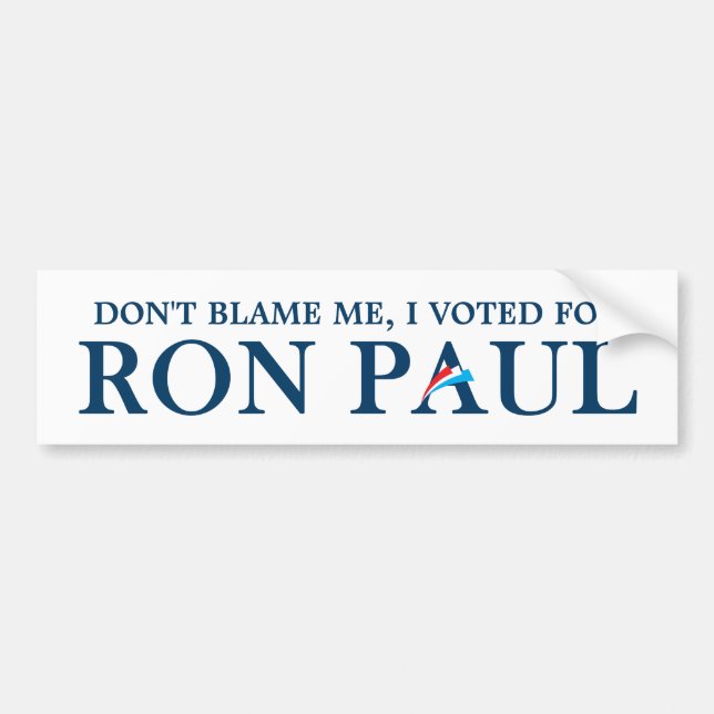 Autocollant De Voiture Ne me blâmez pas, j'ai voté pour Ron Paul (Devant)