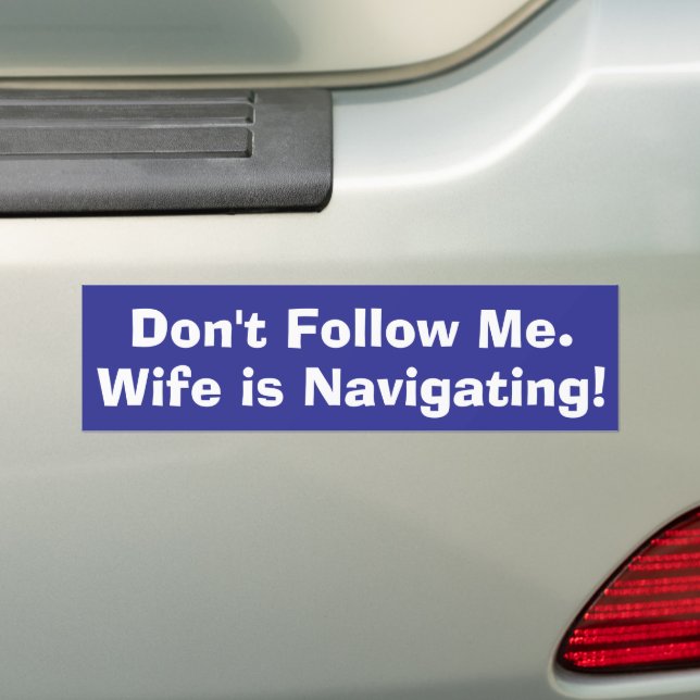 Autocollant De Voiture Ne me suivez pas. La femme navigue (En voiture)