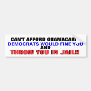 AUTOCOLLANT DE VOITURE NE PEUT PAS AVOIR LES MOYENS OBAMACARE ? ?