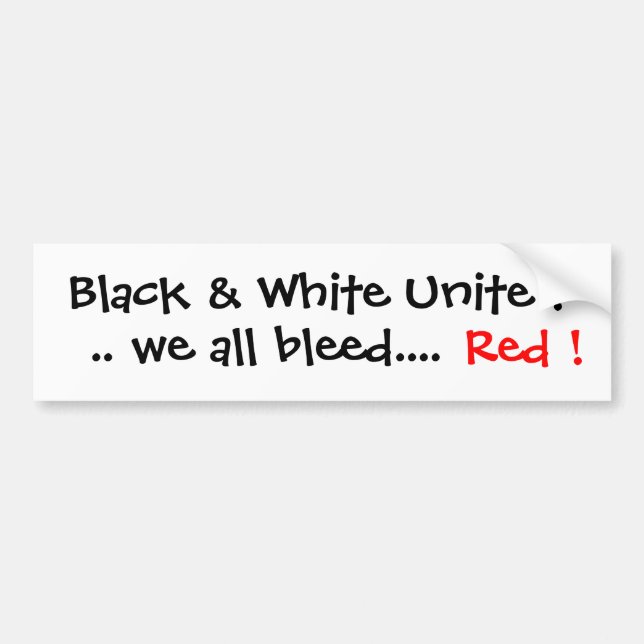 Autocollant De Voiture Noir et blanc unissez. nous tous purge…., Rouge ! (Devant)
