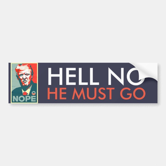 Autocollant De Voiture "Non" il doit aller attaquent anti Donald Trump (Devant)