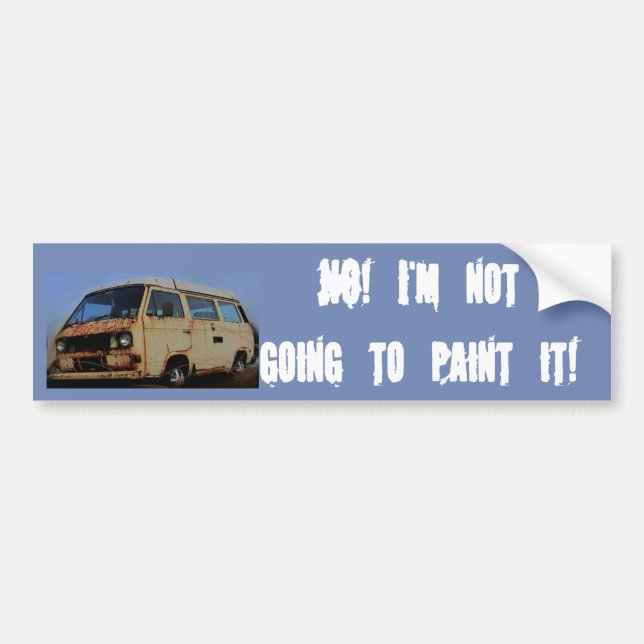 Autocollant De Voiture Non ! Je ne vais pas le peindre ! (Devant)