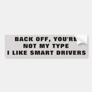 Autocollant De Voiture Non mon type j'aime les conducteurs futés