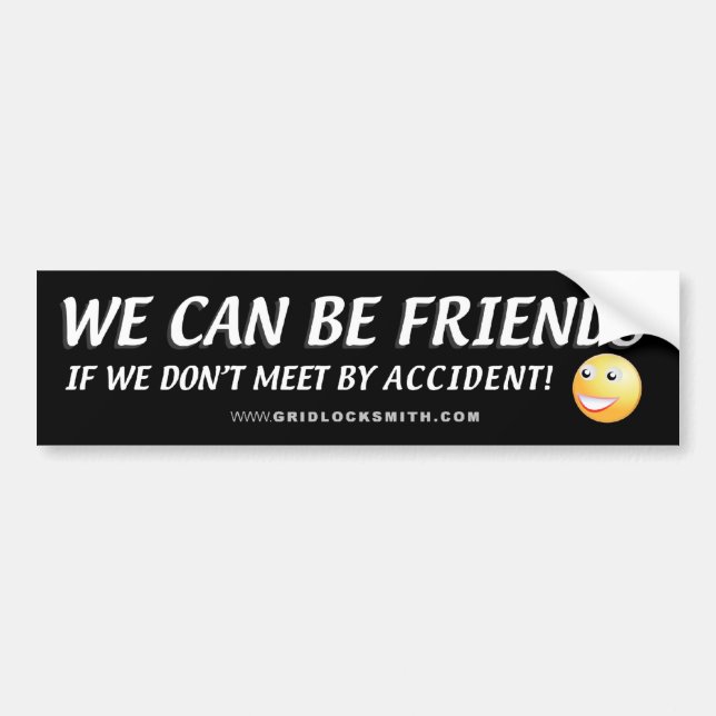 AUTOCOLLANT DE VOITURE NOUS POUVONS ÊTRE FRIENDS-SMILEY (Devant)
