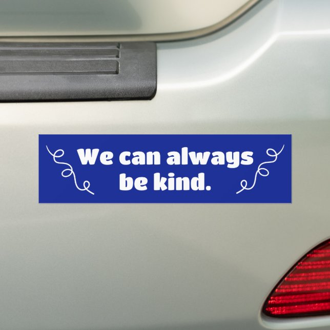 Autocollant De Voiture Nous Pouvons Toujours Être Un Sticker De Bumper (En voiture)