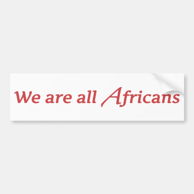 Autocollant De Voiture Nous sommes tous les Africains (Devant)