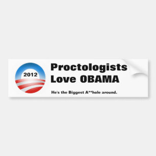 Autocollant De Voiture obama-08, 2012, ProctologistsLove OBAMA, il est t…