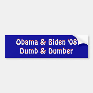 Autocollant De Voiture Obama et Biden "08Dumb et plus muet, Obama et
