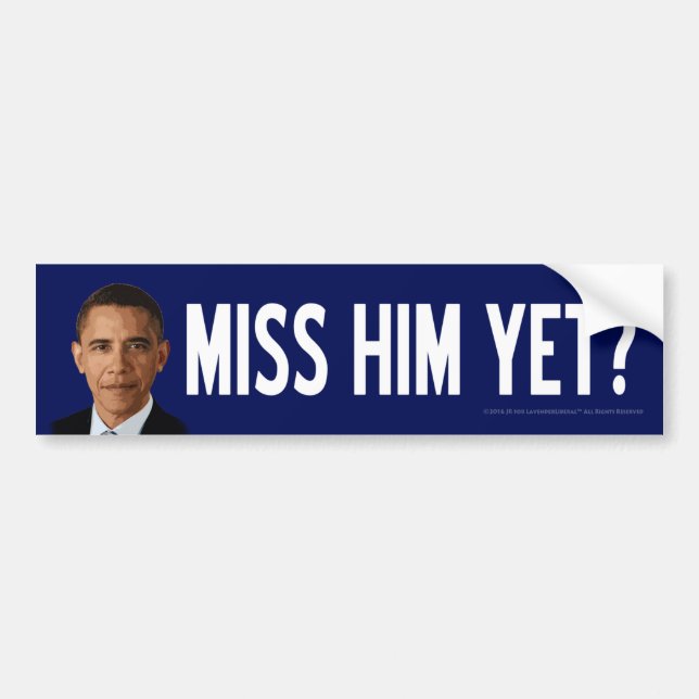 Autocollant De Voiture Obama : Mlle Him Yet ? (Devant)