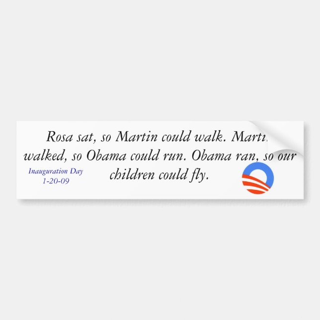 Autocollant De Voiture obama, Rosa s'est assis, ainsi Martin pourrait (Devant)