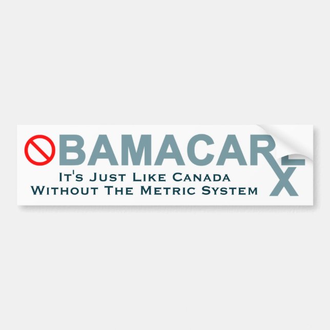 Autocollant De Voiture Obamacare : Le Canada sans système métrique (Devant)