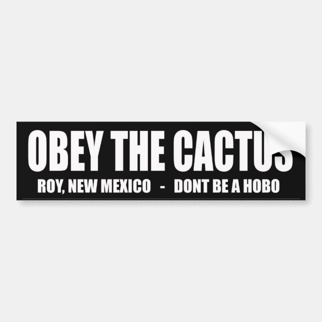 Autocollant De Voiture OBÉISSEZ LE CACTUS - Roy Nouveau Mexique par (Devant)