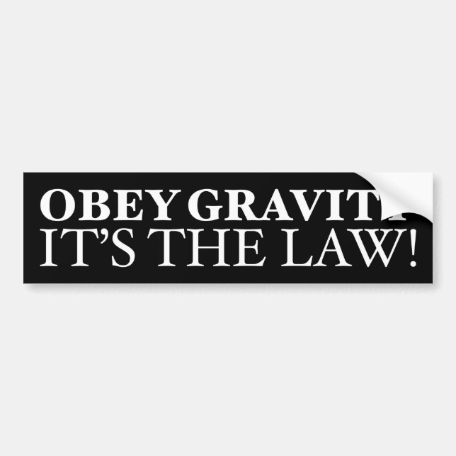 Autocollant De Voiture Obey Gravity It’s The Law! (Devant)