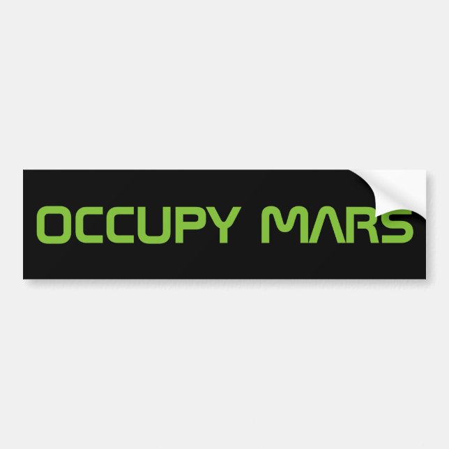 AUTOCOLLANT DE VOITURE "OCCUPEZ MARS " (Devant)