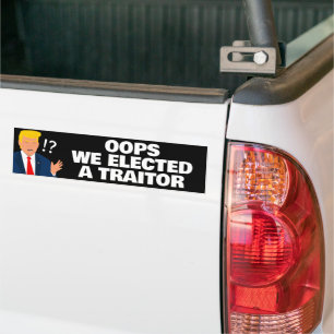 Autocollant De Voiture Oops nous avons élu un traître Anti Trump