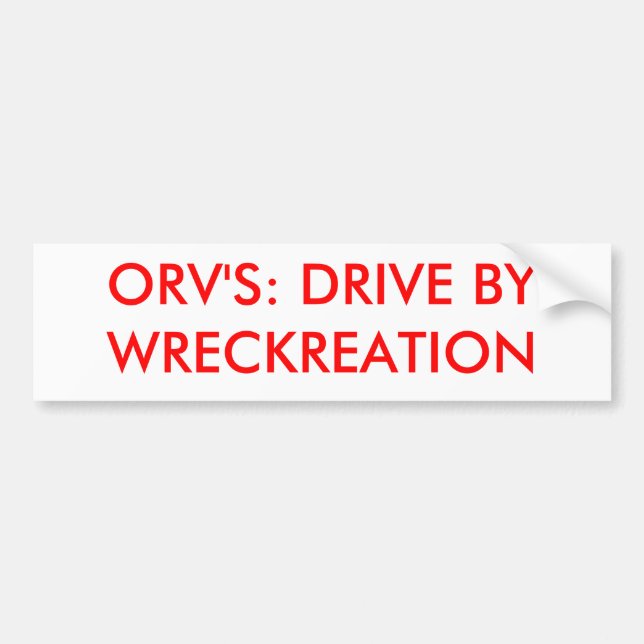 AUTOCOLLANT DE VOITURE ORV : CONDUISEZ BYWRECKREATION (Devant)