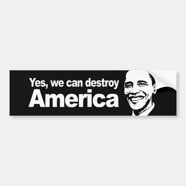 Autocollant De Voiture Oui nous pouvons détruire l'Amérique Bumpersticker (Devant)