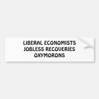 AUTOCOLLANT DE VOITURE OXYMORONS SANS EMPLOI DE RÉCUPÉRATIONS